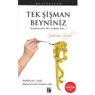 Tek Şişman Beyniniz                                                                                                                                                                                                                                            