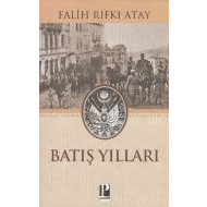 Batış Yılları                                                                                                                                                                                                                                                  