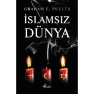 İslamsız Dünya                                                                                                                                                                                                                                                 