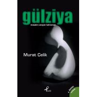 Gülziya                                                                                                                                                                                                                                                        