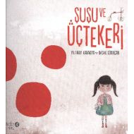 Şuşu ve Üçtekeri                                                                                                                                                                                                                                               