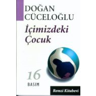 İçimizdeki Çocuk Yaşamımıza Yön Veren Güçlü Varlık                                                                                                                                                                                                             