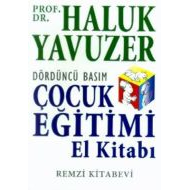 Çocuk Eğitimi El Kitabı                                                                                                                                                                                                                                        