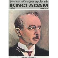 İkinci Adam 1. Cilt (1884, 1938)                                                                                                                                                                                                                               