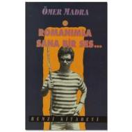 Romanımla Sana Bir Ses                                                                                                                                                                                                                                         