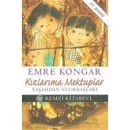 Kızlarıma Mektuplar Yaşamdan Satırbaşları                                                                                                                                                                                                                      