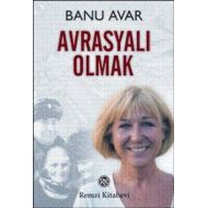 Avrasyalı Olmak                                                                                                                                                                                                                                                