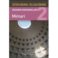 İnsanın Korunakları 2 - Mimari                                                                                                                                                                                                                                 
