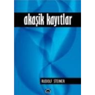 Akaşik Kayıtlar                                                                                                                                                                                                                                                