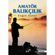 Amatör Balıkçılık                                                                                                                                                                                                                                              