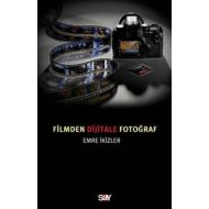 Filmden Dijitale Fotoğraf                                                                                                                                                                                                                                      