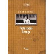 Protestodan Direnişe                                                                                                                                                                                                                                           