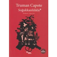 Soğukkanlılıkla                                                                                                                                                                                                                                                