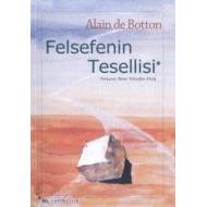 Felsefenin Tesellisi                                                                                                                                                                                                                                           