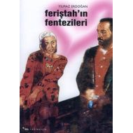 Feriştah’ın Fentezileri                                                                                                                                                                                                                                        