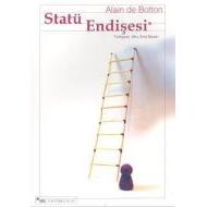 Statü Endişesi                                                                                                                                                                                                                                                 