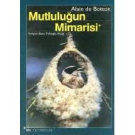 Mutluluğun Mimarisi                                                                                                                                                                                                                                            