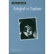 Fotoğraf ve Toplum                                                                                                                                                                                                                                             