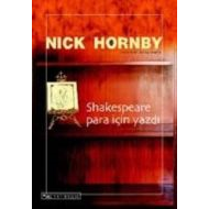 Shakespeare Para İçin Yazdı                                                                                                                                                                                                                                    