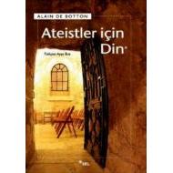 Ateistler İçin Din                                                                                                                                                                                                                                             