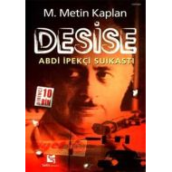 Desise Abdi İpekçi Suikastı                                                                                                                                                                                                                                    