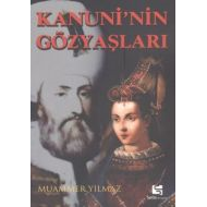 Kanuni’nin Gözyaşları                                                                                                                                                                                                                                          