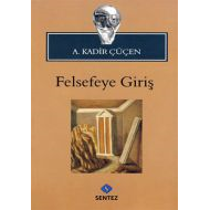 Felsefeye Giriş                                                                                                                                                                                                                                                