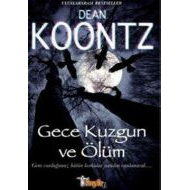 Gece Kuzgun ve Ölüm                                                                                                                                                                                                                                            