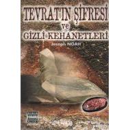 Tevrat’ın Şifresi ve Gizli Kehanetleri                                                                                                                                                                                                                         
