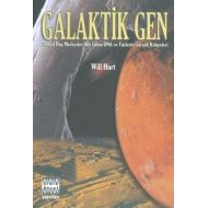 Galaktik Gen Dünya Dışı Merkezler’den Gelen DNA ve                                                                                                                                                                                                             