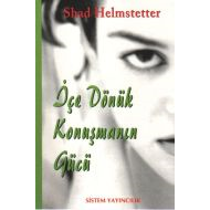 İçe Dönük Konuşmanın Gücü                                                                                                                                                                                                                                      