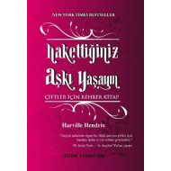 Hakettiğiniz Aşkı Yaşayın                                                                                                                                                                                                                                      