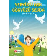 Yeryüzü Aşk Gökyüzü Sevda                                                                                                                                                                                                                                      