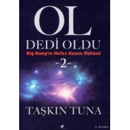 Ol Dedi Oldu Big-Bang’in Nefes Kesen Öyküsü 2                                                                                                                                                                                                                  