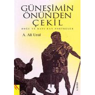 Güneşimin Önünden Çekil                                                                                                                                                                                                                                        