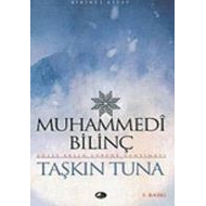Muhammedi Bilinç                                                                                                                                                                                                                                               