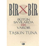 Bir X Bir Bütün Sayılarda Bir Vardır                                                                                                                                                                                                                           