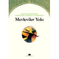 Mevleviler Yolu                                                                                                                                                                                                                                                
