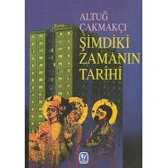 Şimdiki Zamanın Tarihi                                                                                                                                                                                                                                         
