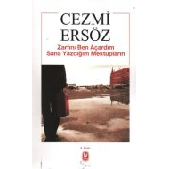 Zarfını Ben Açardım Sana Yazdığım Mektupların                                                                                                                                                                                                                  
