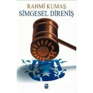 Simgesel Direniş                                                                                                                                                                                                                                               