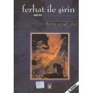 Ferhat ile Şirin                                                                                                                                                                                                                                               
