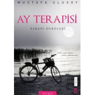 Ay Terapisi - Psikoterapi Öyküleri                                                                                                                                                                                                                             