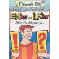 Eğlenceli Bilgi (Bilim) - Enler ve İlkler                                                                                                                                                                                                                      