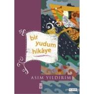 Bir Yudum Hikaye                                                                                                                                                                                                                                               