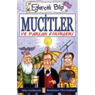 Mucitler ve Parlak Fikirleri - Eğlenceli Bilgi 27                                                                                                                                                                                                              