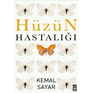 Hüzün Hastalığı                                                                                                                                                                                                                                                