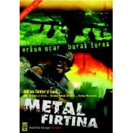 Metal Fırtına                                                                                                                                                                                                                                                  