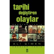 Tarihi Değiştiren Olaylar                                                                                                                                                                                                                                      
