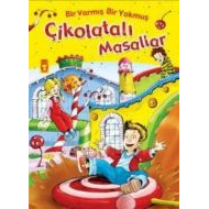 Çikolatalı Masallar - Bir Varmiş Bir Yokmuş                                                                                                                                                                                                                    
